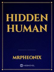 Hidden Human