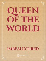 Queen of the World Book