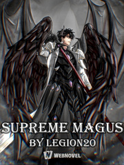 Supreme Magus Just Add Magic Novel