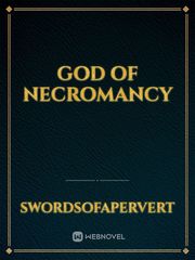 God of Necromancy