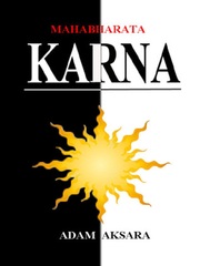 KARNA SUTAPUTRA Karna Novel