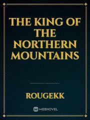 The King of the Northern Mountains Book