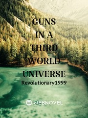 Guns In a Third World Universe Book