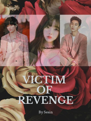 Victim Of Revenge Edward Novel
