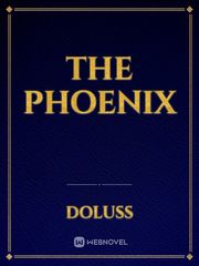 The phoenix Phoenix Novel