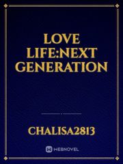 Love life:next generation Book