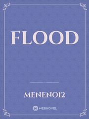 Flood Flood Novel