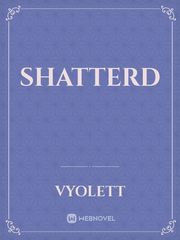 Shatterd Coma Novel