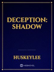 Deception: Shadow Deception Novel