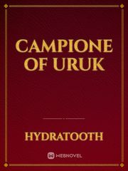 Campione of Uruk 5th Time The Returner Walks The Kings Path Novel