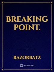 Breaking Point. Book