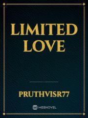 Limited Love Unconventional Novel