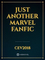 Just another marvel fanfic Mcu Novel