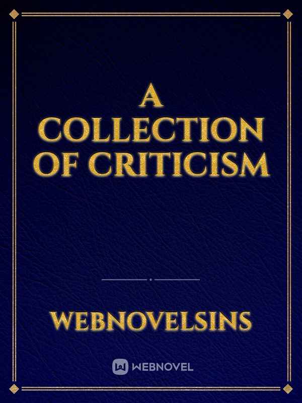 A Collection of Criticism Book