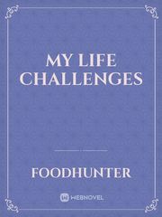 My life challenges Oliver Novel