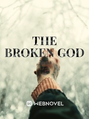 THE BROKEN GOD Book