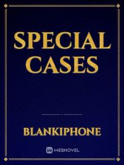Special Cases Elite Novel