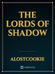 The Lords of Shadow Book