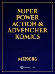 super power action & advencher komics Olympus Novel