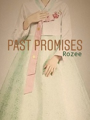 Past Promises Unfinished Novel