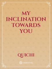 My inclination towards you Book