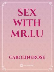 sex with Mr.lu Book