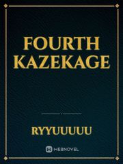 FOURTH KAZEKAGE Book