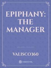 Epiphany: The Manager Midnight Texas Novel