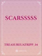 Scarsssss Personality Novel