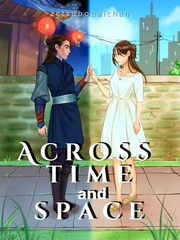 Across Time and Space The Last Empress Novel