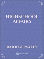 Highschool Affairs Book