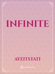 infinite Infinite Novel