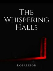 The Whispering Halls Book