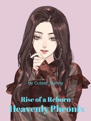 Rise of a Reborn Heavenly Pheonix Book