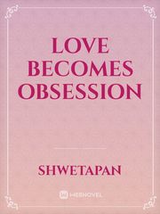 love becomes obsession Book