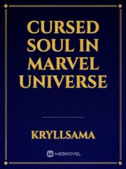 CURSED SOUL IN MARVEL UNIVERSE Book