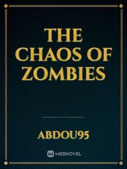 The chaos of zombies Book