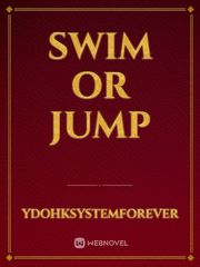 swim or jump Book