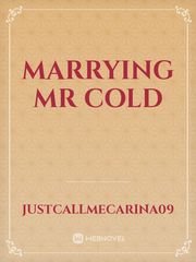 marrying Mr Cold Book