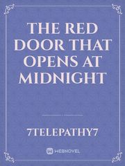 The red door that opens at Midnight Book