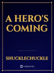 A Hero's Coming Omega Novel