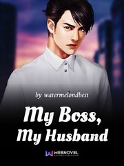 My Boss, My Husband [MBMH] Vidio Novel