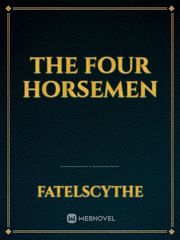 The Four Horsemen The Headless Horseman Novel