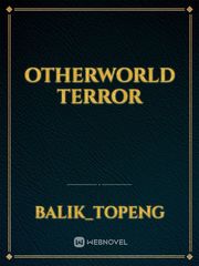 OTHERWORLD TERROR Otherworld Novel
