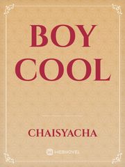 BOY COOL Cool Novel