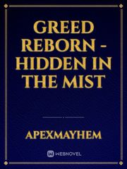 Greed Reborn - Hidden In The Mist Book