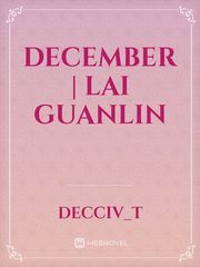 December | Lai Guanlin Book