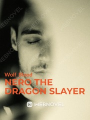 Nero The Dragon Slayer 17 Novel