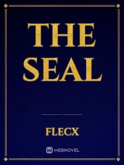 The Seal Seal Team Fanfic