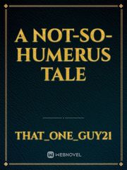 A not-so-humerus Tale Book
